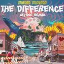 The Difference (MYRNE Remix)专辑
