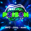 AXMO - Poison (Extended Mix)