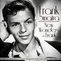 New Wonders of Frank - Frank Sinatràs Songs Remixed for the Next Century专辑