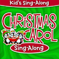 Kids Sing-Along: Christmas Carol Sing-Along