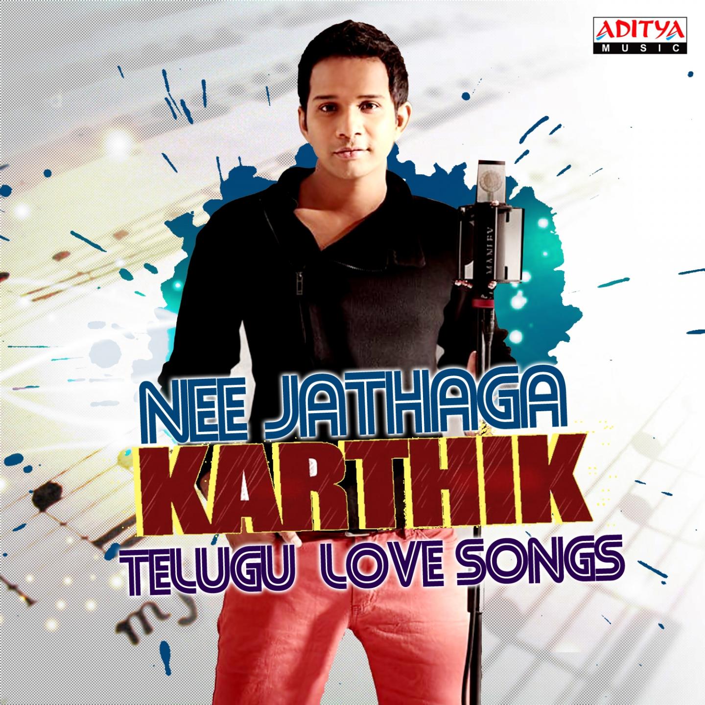 Nee Jathaga Karthik - Telugu Love Songs专辑
