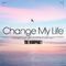 Change My Life专辑