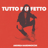 Andrea Nardinocchi - Tutto Perfetto