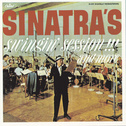 Sinatra\'s Swingin\' Session!!! And More专辑