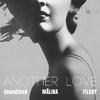 Soundland - Another Love (Extended Version)
