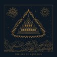 The Age of Aquarius