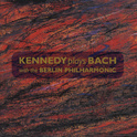 Kennedy plays Bach with the Berlin Philharmonic专辑