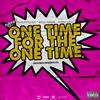 Priceless da Roc - One Time For The One Time