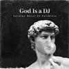 Antoine Revel - God Is a DJ (feat. Faithless)