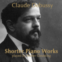 Debussy: Shorter Piano Works专辑