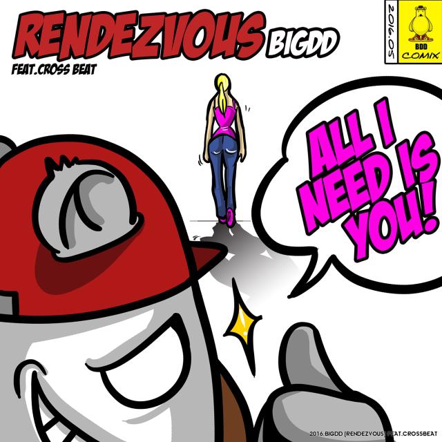 Rendezvous(All I need is you)专辑