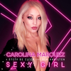 Carolina Marquez - Sexy Girl (Stefy De Cicco & Dj Nick Peloso English Mix)
