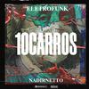 Nadir Netto - Dez carros na minha garagem (ELETROFUNK) (feat. abelvolks)