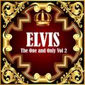 Elvis: The One and Only Vol 2