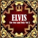 Elvis: The One and Only Vol 2专辑