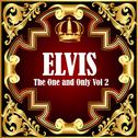 Elvis: The One and Only Vol 2