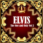 Elvis: The One and Only Vol 2专辑