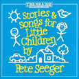 Stories and Songs for Little Children