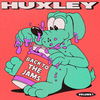 Huxley - Give Me Love