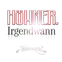 Irgendwann (Ist Jeder Einmal Dran)专辑