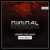 Max Delta - Under the Light (Original Mix)