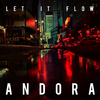 Andora - Let It Flow (Club)