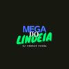 Dj Pedrin Souza - MEGA DO LINDEIA