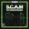 G4 Boyz - In Scam We Trust