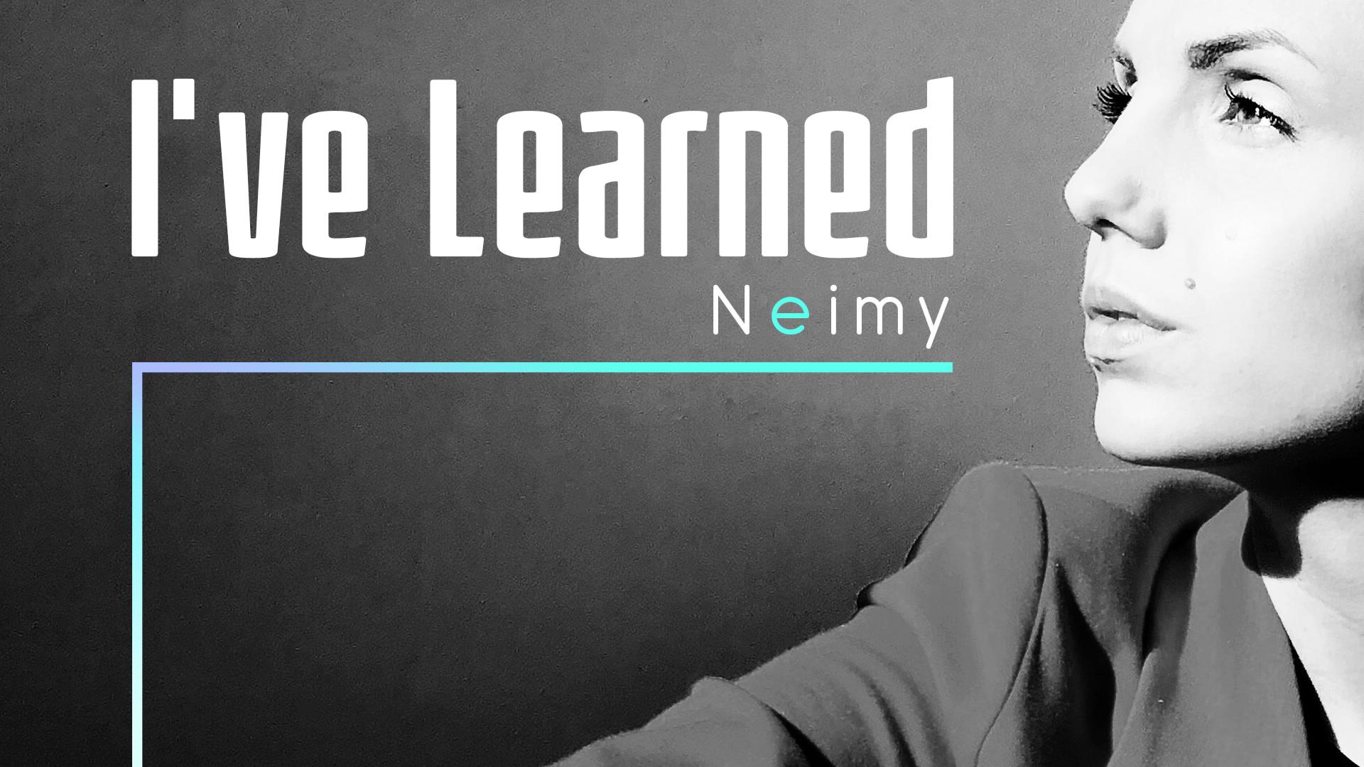 NEIMY - I've Learned (Acoustic Version)