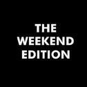 The Weekend Edition专辑