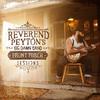 The Reverend Peyton's Big Damn Band - One Bad Shoe