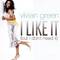 I Like It (But I Don\'t Need It) (Remix 5 Pack)专辑