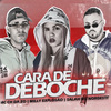 Milly Explosão - Cara de Deboche