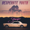 Desperate Youth - Another Time (feat. Nina)