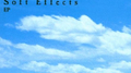 Soft Effects专辑