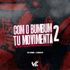 DJ MARAKA 011 - Com o Bumbum Tu Movimenta 2