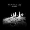 The Partisan Seed - Shadows