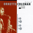 The Best Of Ornette Coleman: The Blue Note Years