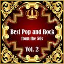 Best Pop and Rock from the 50s Vol 2专辑
