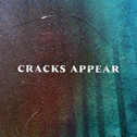 Cracks Appear专辑