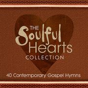 Soulful Hearts Collection: 40 Contemporary Gospel Hymns