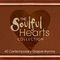 Soulful Hearts Collection: 40 Contemporary Gospel Hymns专辑