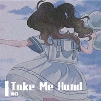 Take Me Hand