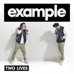 Two Lives (Remixes)专辑
