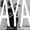 Crazyhype - Aya
