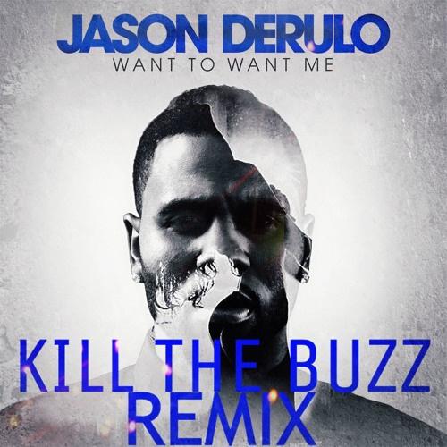 Want To Want Me (Kill The Buzz Remix)专辑