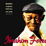 Buena Vista Social Club Presents Ibrahim Ferrer专辑