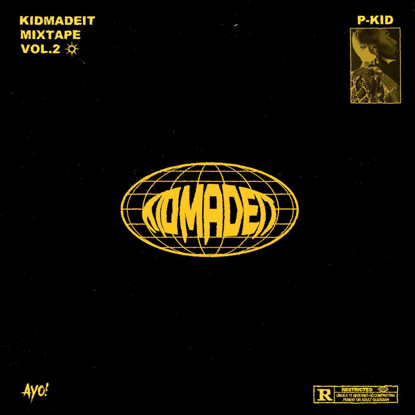 Kidmadeit Mixtape Vol.2专辑