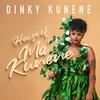 Dinky Kunene - Let's Get Away