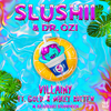 Slushii - Villainy (Clean Mix)